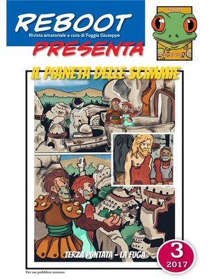 cover image of Reboot presenta --IL PIANETA DELLE SCIMMIE 3